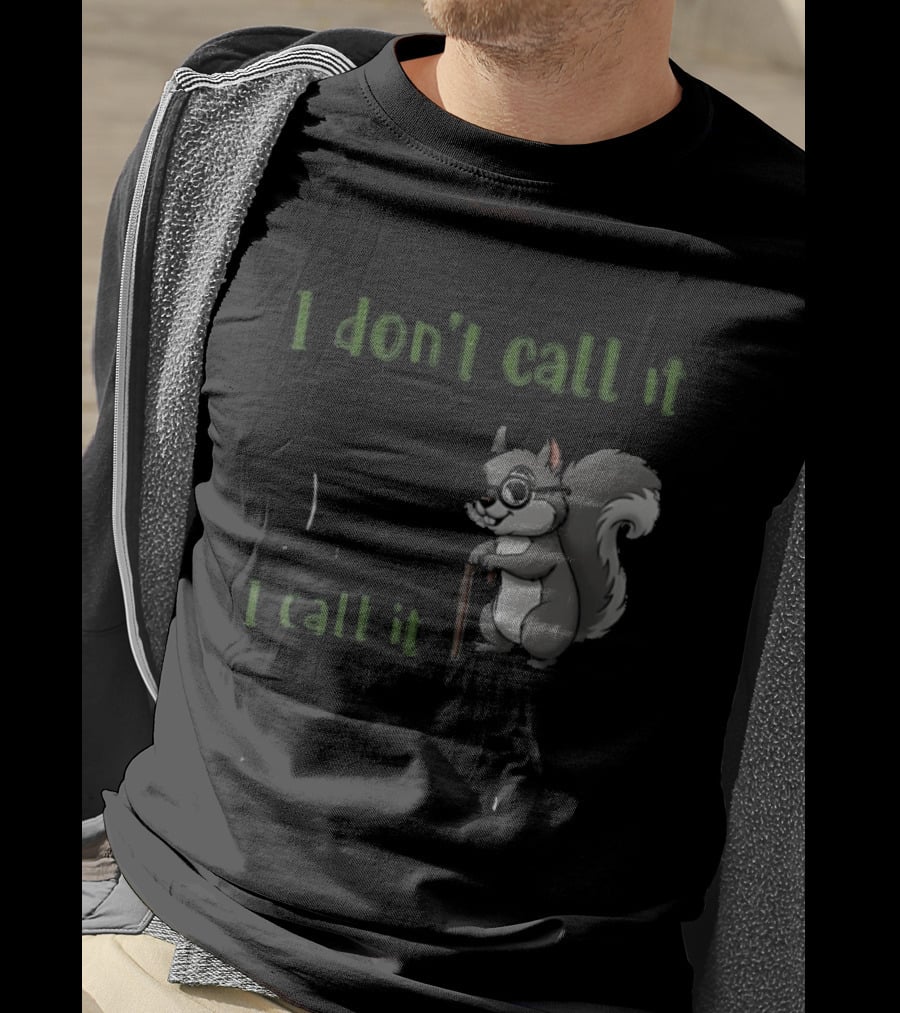 I Don't Call It Getting Old I Call It Outliving The Warranty Squirrel T-Shirt