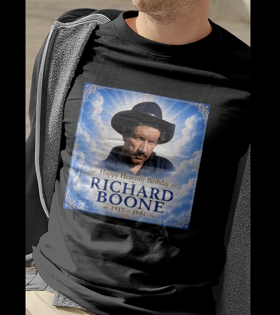 Happy Heavenly Birthday Richard Boone 1917 1981 Cloud T-Shirt