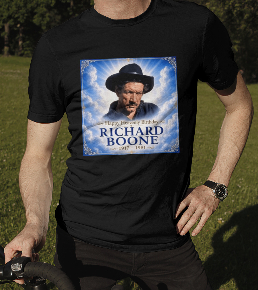 Happy Heavenly Birthday Richard Boone 1917 1981 Cloud T-Shirt