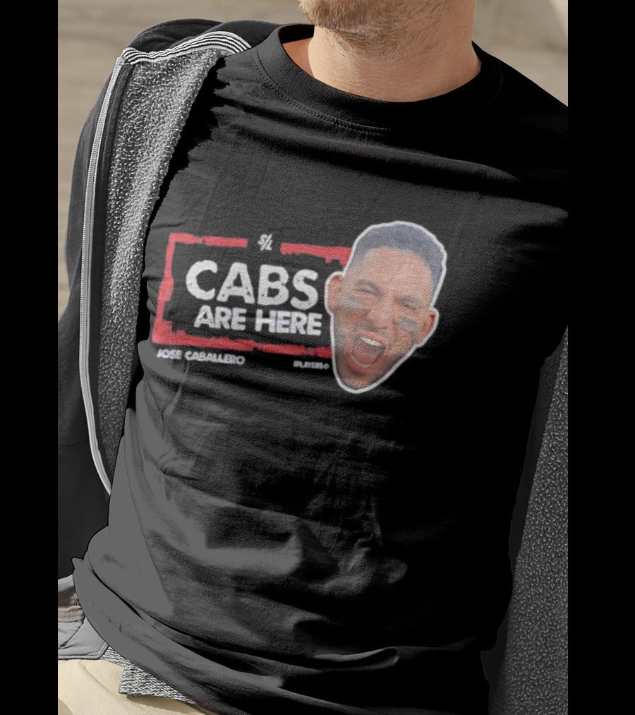Cabs Are Here Jose Caballero Tampa Bay Rays T-Shirt