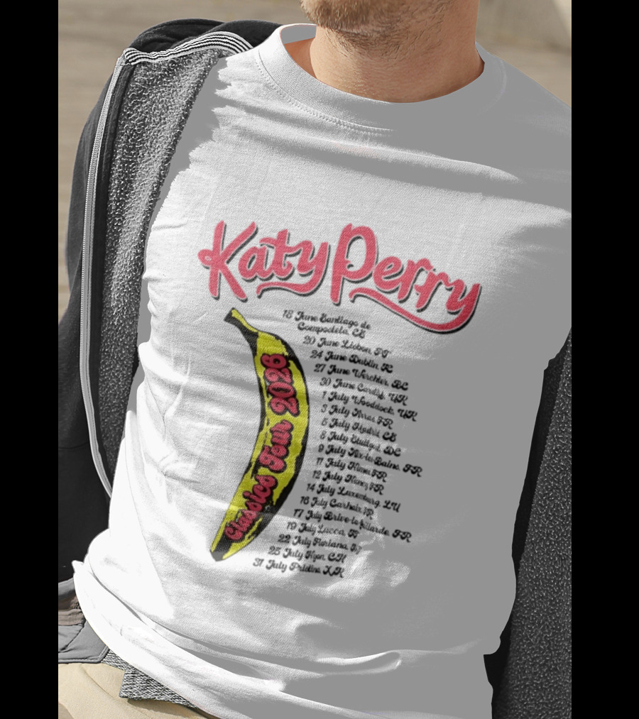 Katy Perry Classies Tour 2026 Banana Dates And Locations T-Shirt