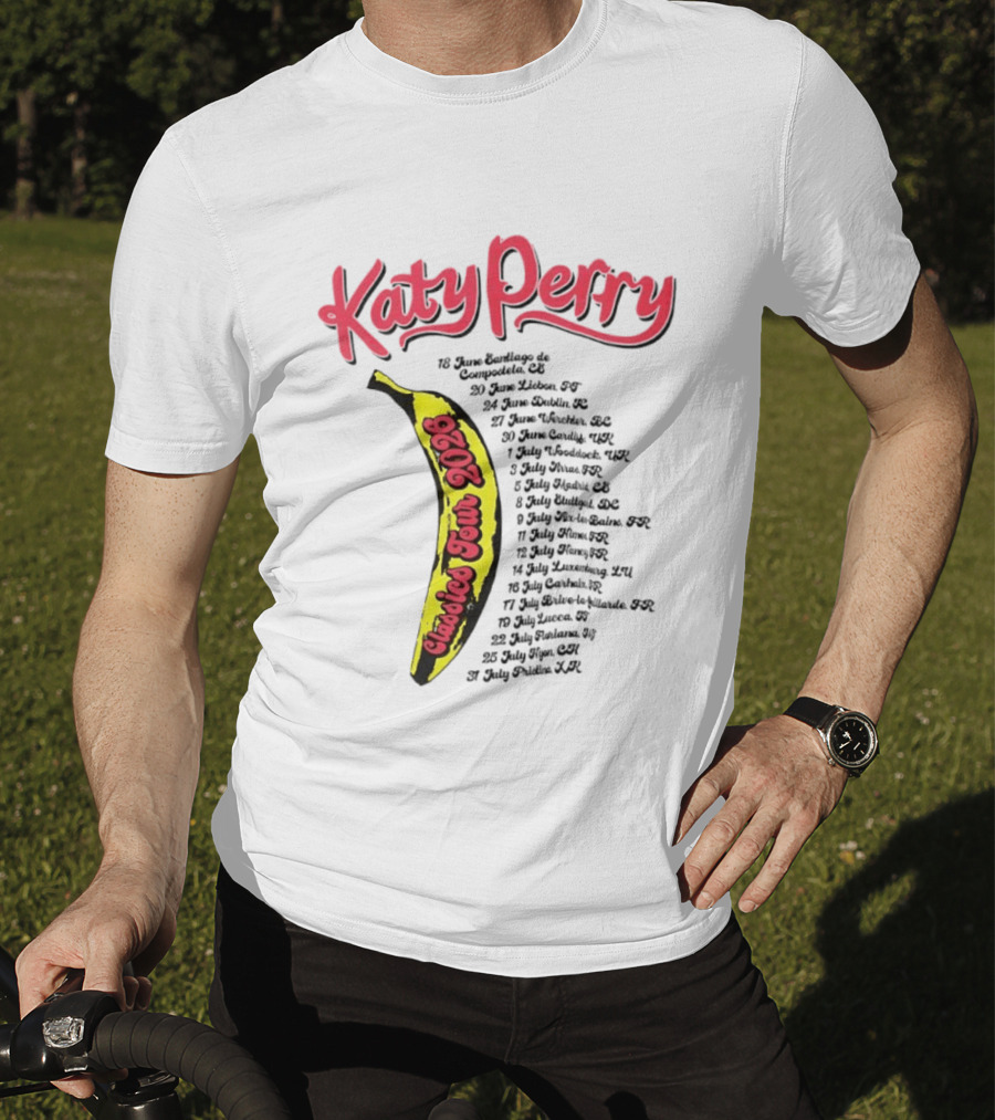 Katy Perry Classies Tour 2026 Banana Dates And Locations T-Shirt