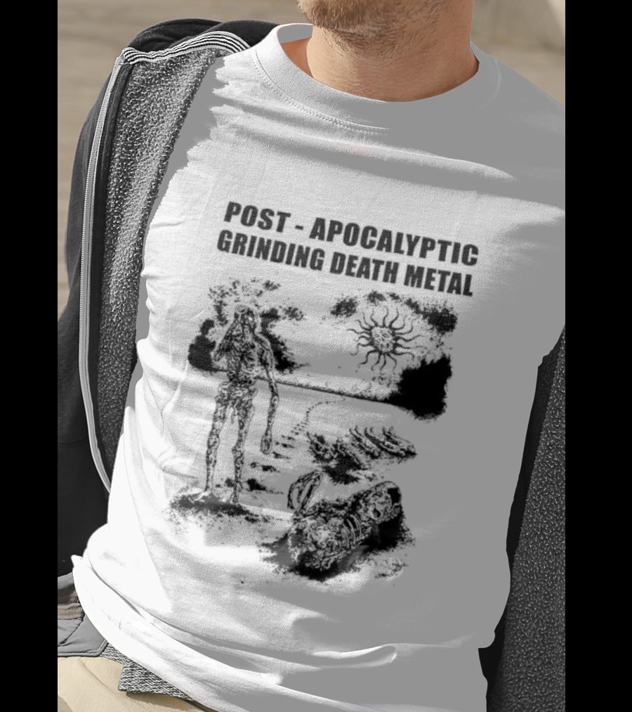 Post Apocalyptic Grinding Death Metal Apocalypse Survival Scene T-Shirt