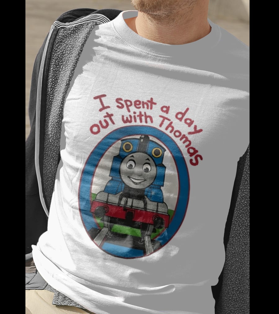 I Spent A Day Out With Thomas The Tank Engine Oval Frame T-Shirt