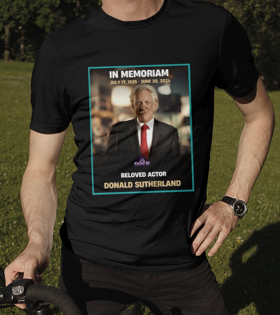 In Memoriam July 17 1935 June 20 2024 Beloved Actor Donald Sutherland T-Shirt