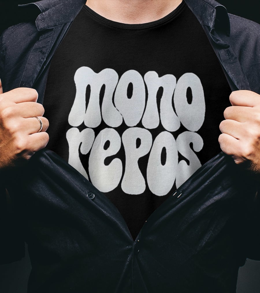 Mono Repos Wear The Mono Repos T-Shirt