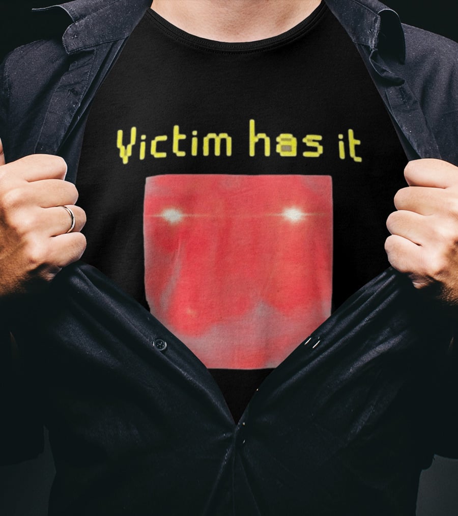 Victim Has It Bright Red Square Eyelights T-Shirt