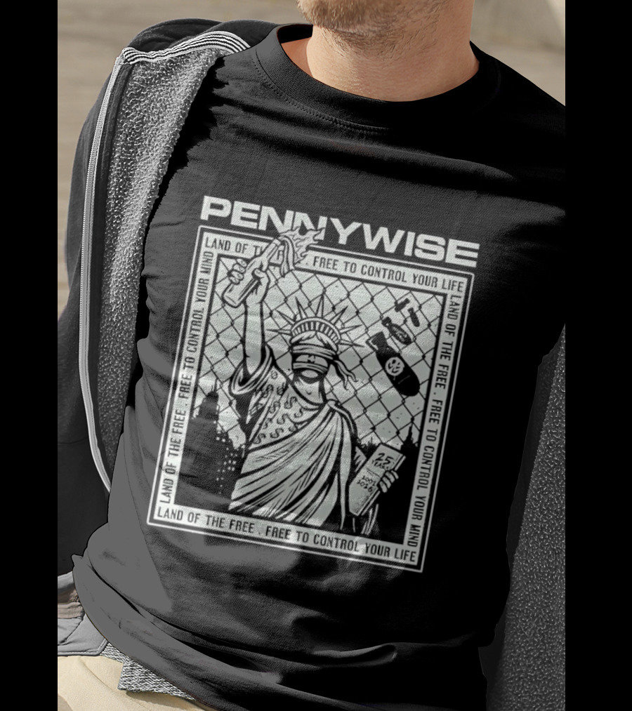 Pennywise Land Of The Free Liberty 25 Years 2001 2026 Control Your Mind Statue Bomb T-Shirt