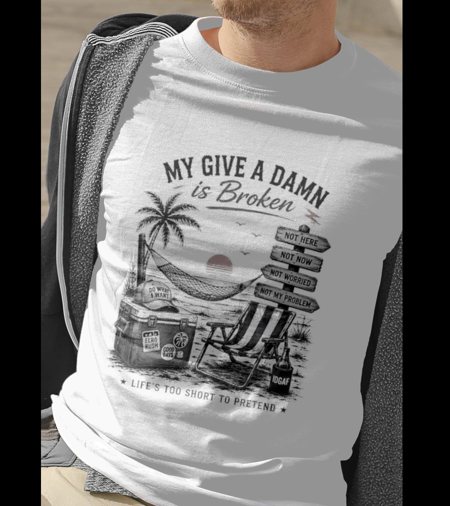 My Give A Damn Is Broken Beach Hammock Palm Trees Sunset Relaxation T-Shirt