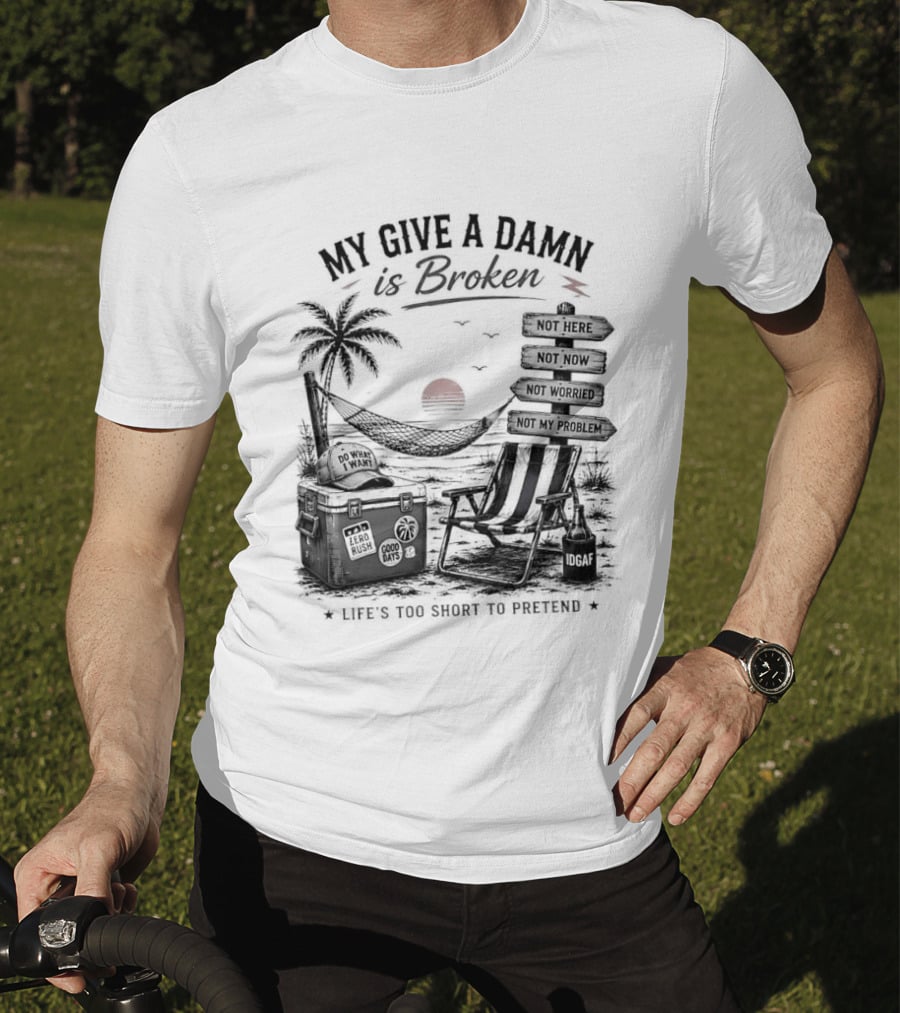 My Give A Damn Is Broken Beach Hammock Palm Trees Sunset Relaxation T-Shirt