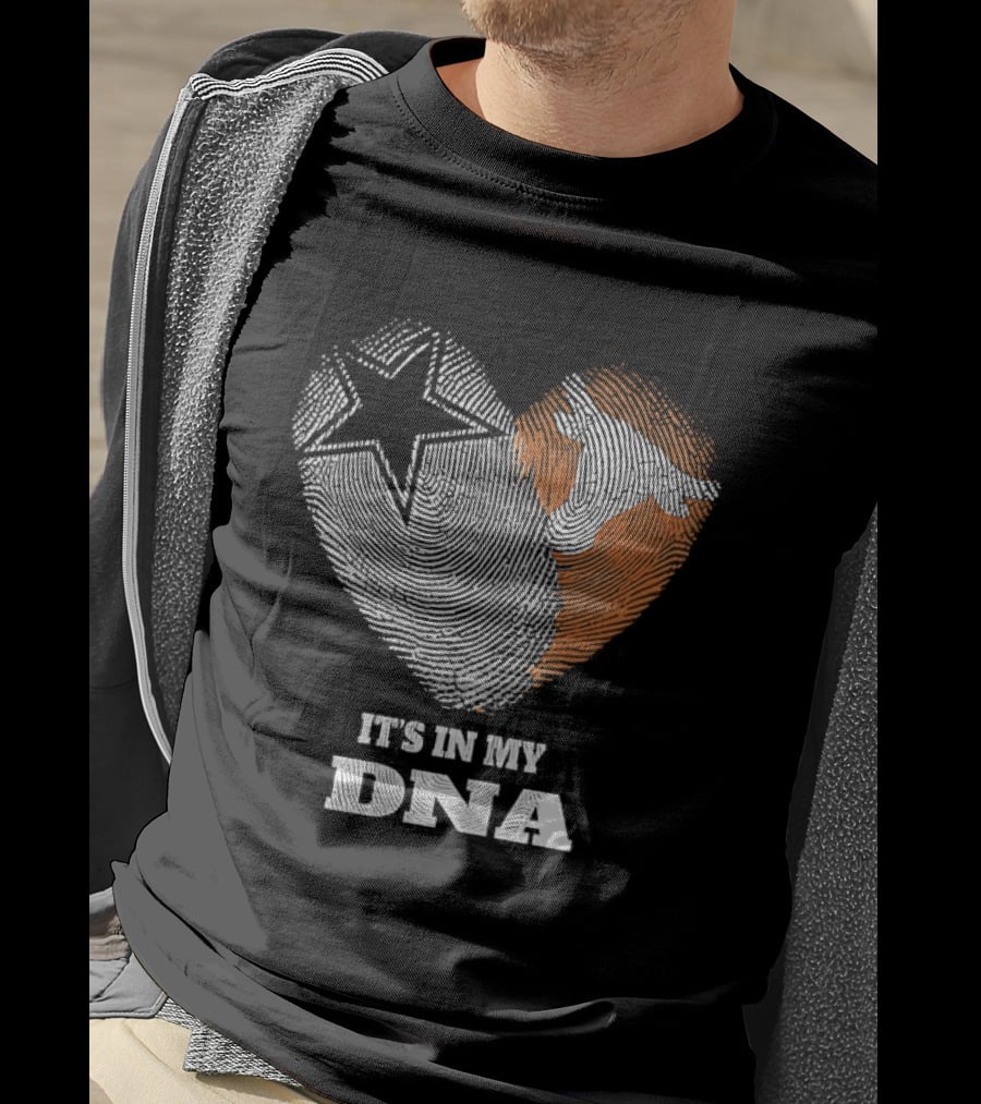 It's In My DNA Dallas Cowboys Texas Longhorns Football Pride T-Shirt