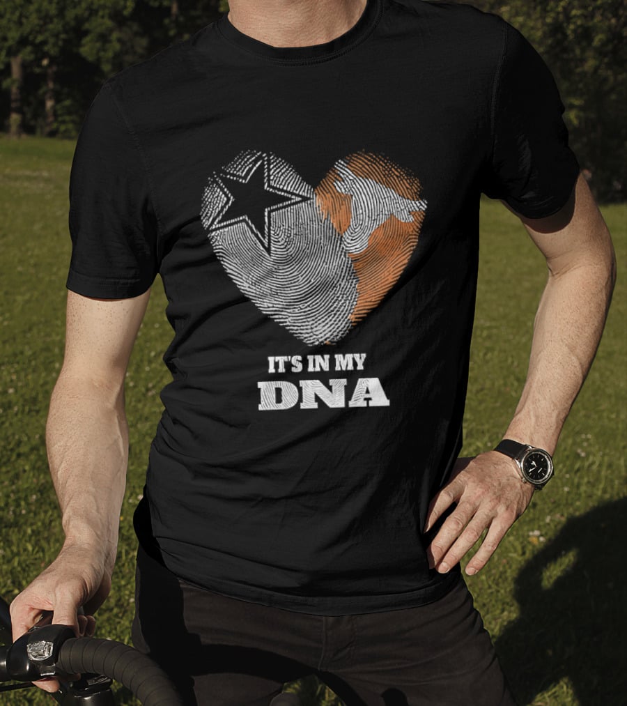 It's In My DNA Dallas Cowboys Texas Longhorns Football Pride T-Shirt
