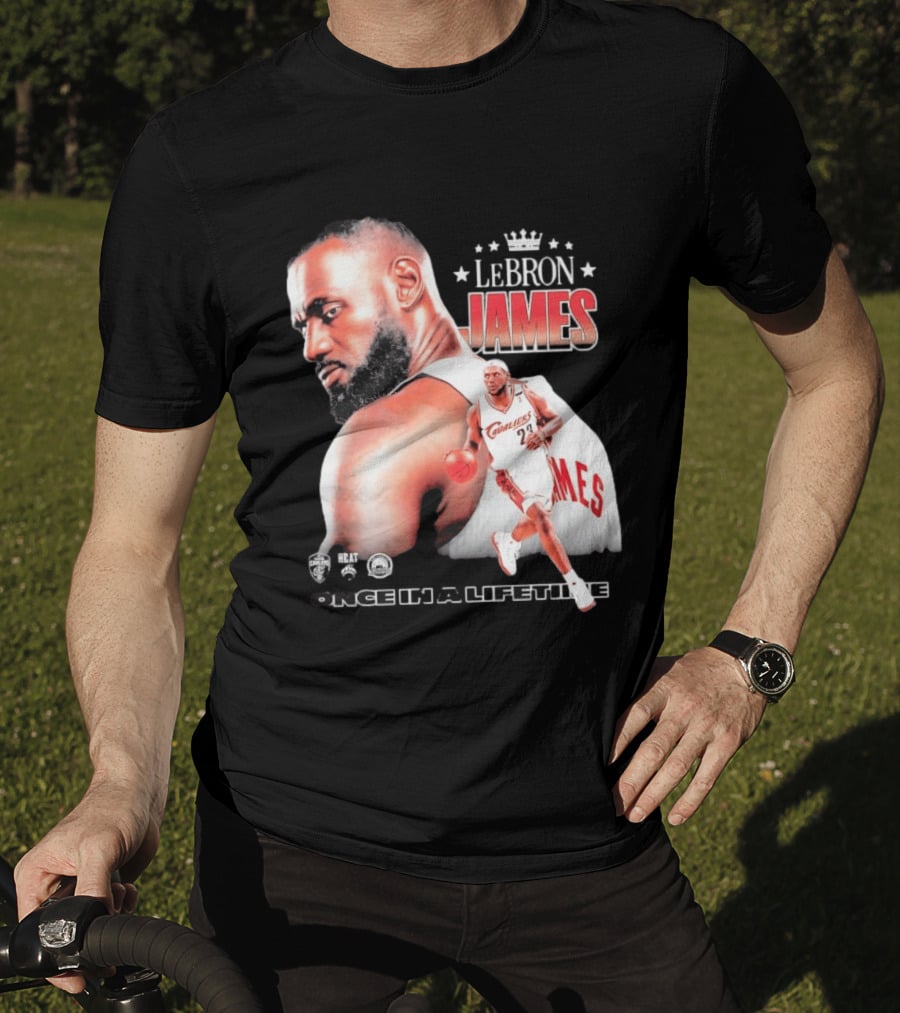 LeBron James Cleveland Cavaliers Once In A Lifetime NBA Heat Championships T-Shirt
