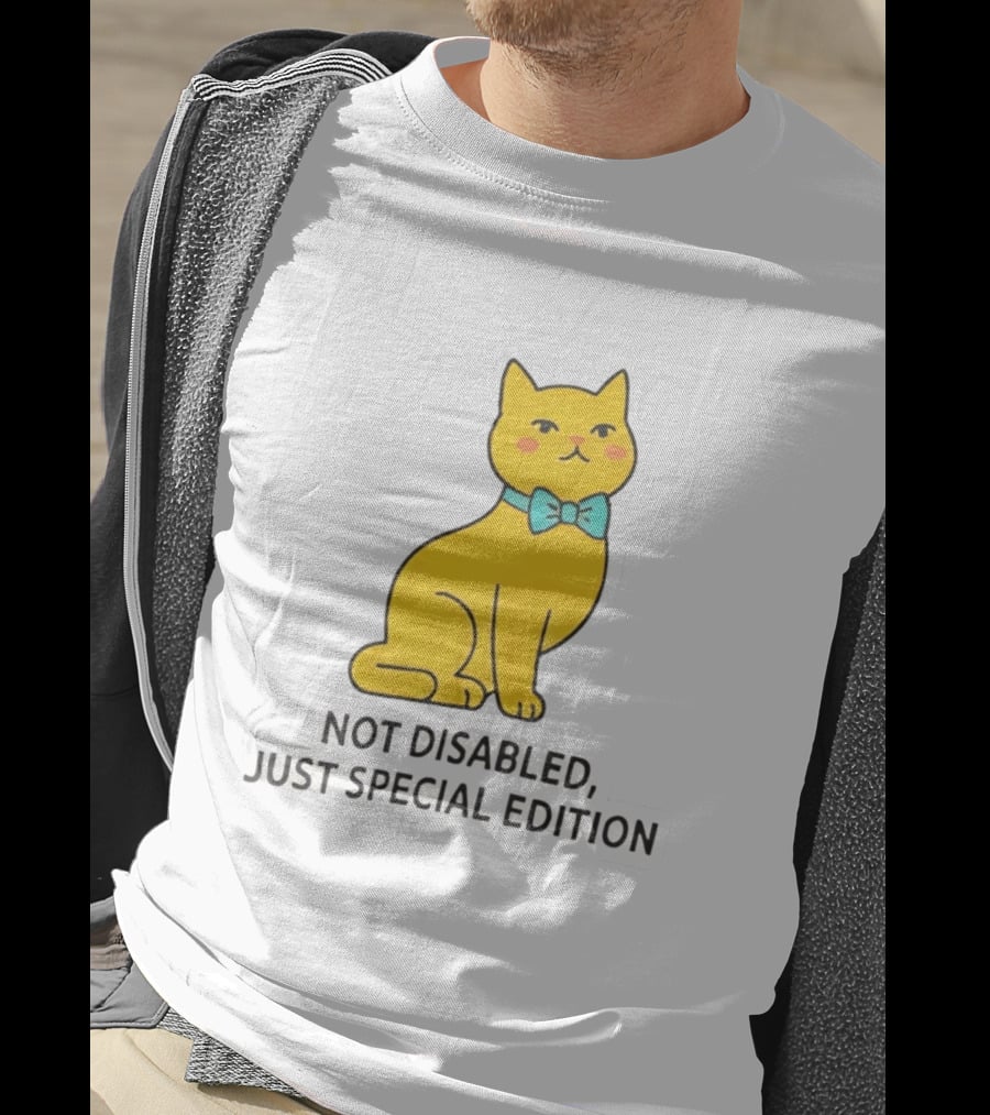 Not Disabled Just Special Edition Cat With Bow Tie T-Shirt