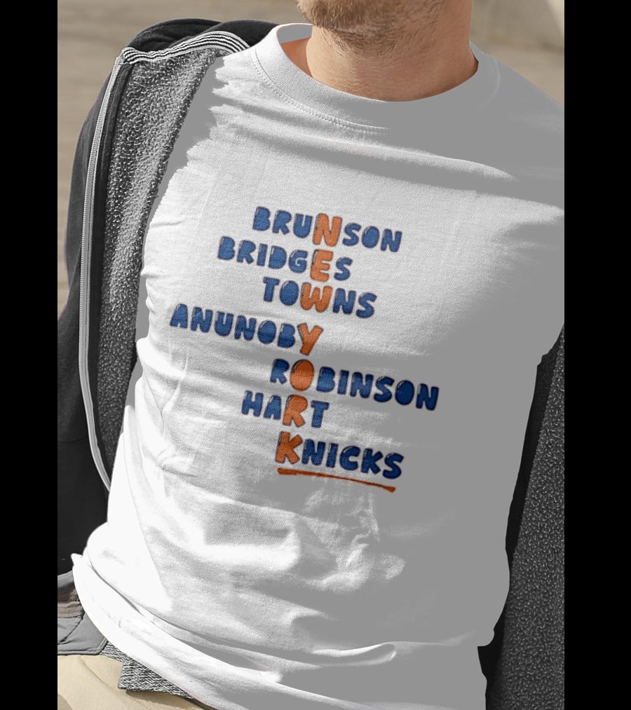 New York Knicks Brunson Bridges Towns Anunoby Robinson Hart Knicks Team Players T-Shirt