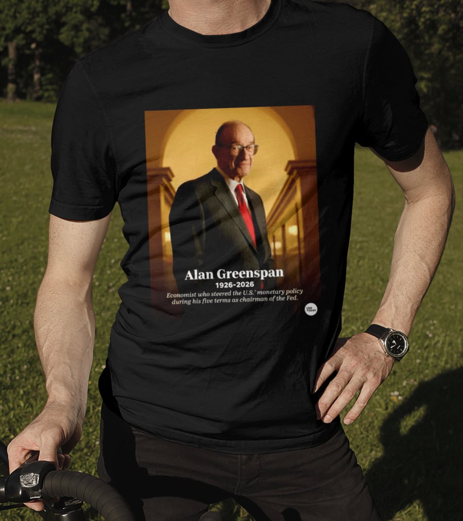 Alan Greenspan 1926 2026 Economist Steered U.S. Monetary Policy Five Terms Fed Chairman USA Today T-Shirt