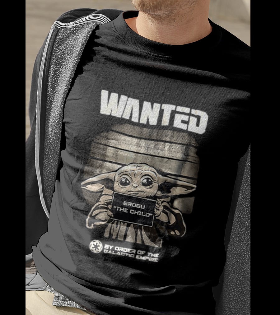 Wanted Grogu The Child By Order Of The Galactic Empire The Mandalorian T-Shirt