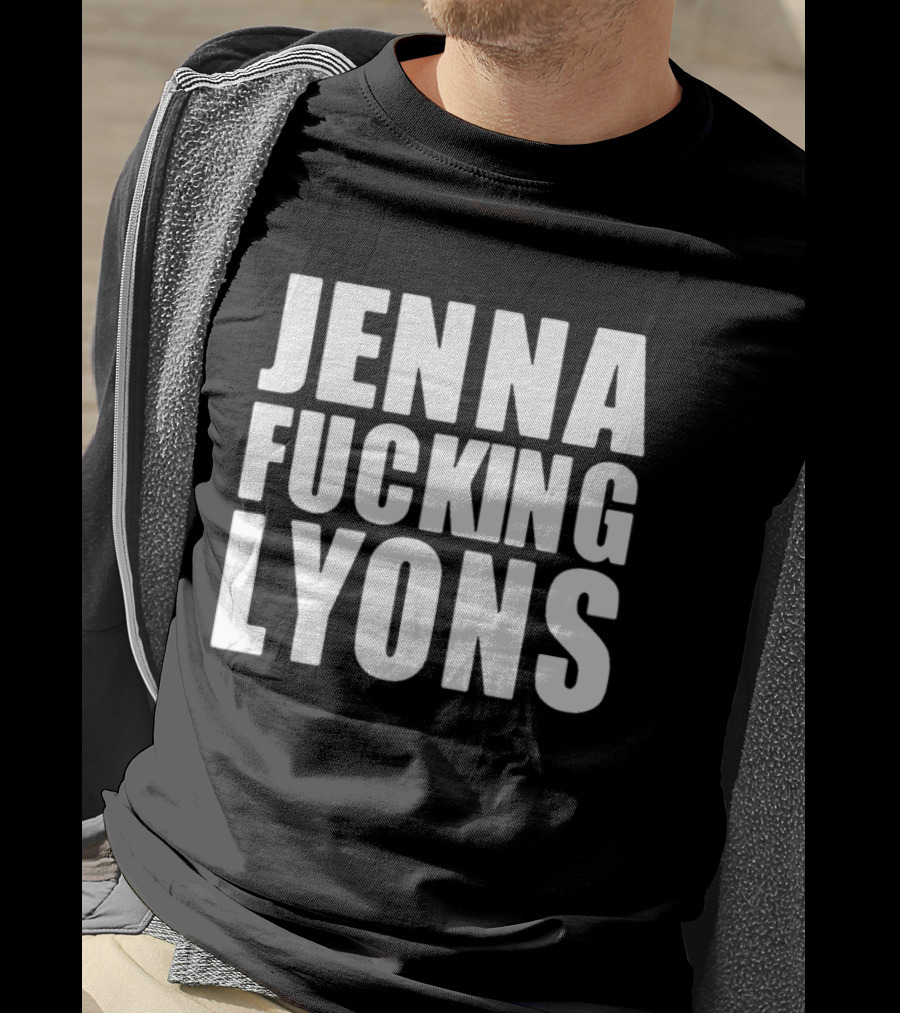 Jenna Fucking Lyons T-Shirt