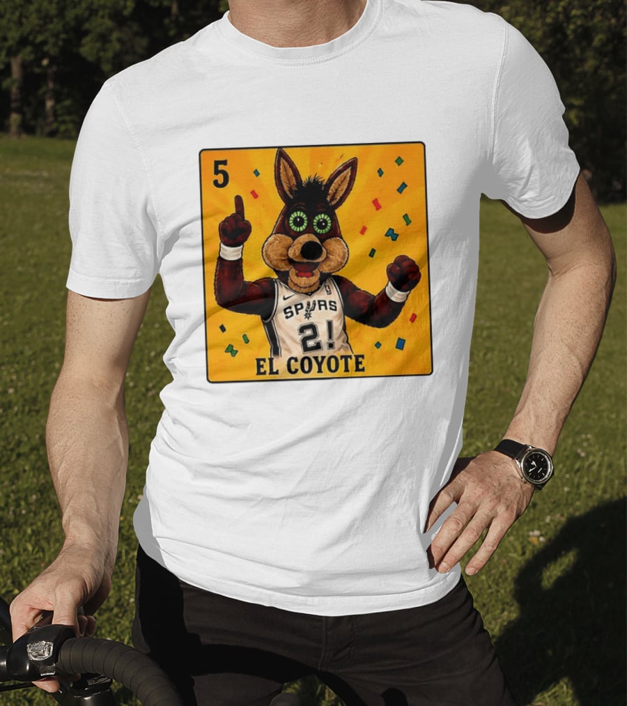 5 El Coyote Spurs 2! T-Shirt
