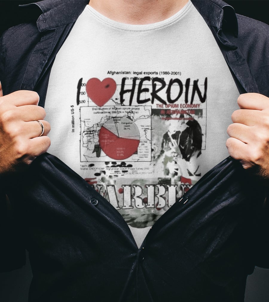 I Love Heroin Warbux Seed Of Terror T-Shirt
