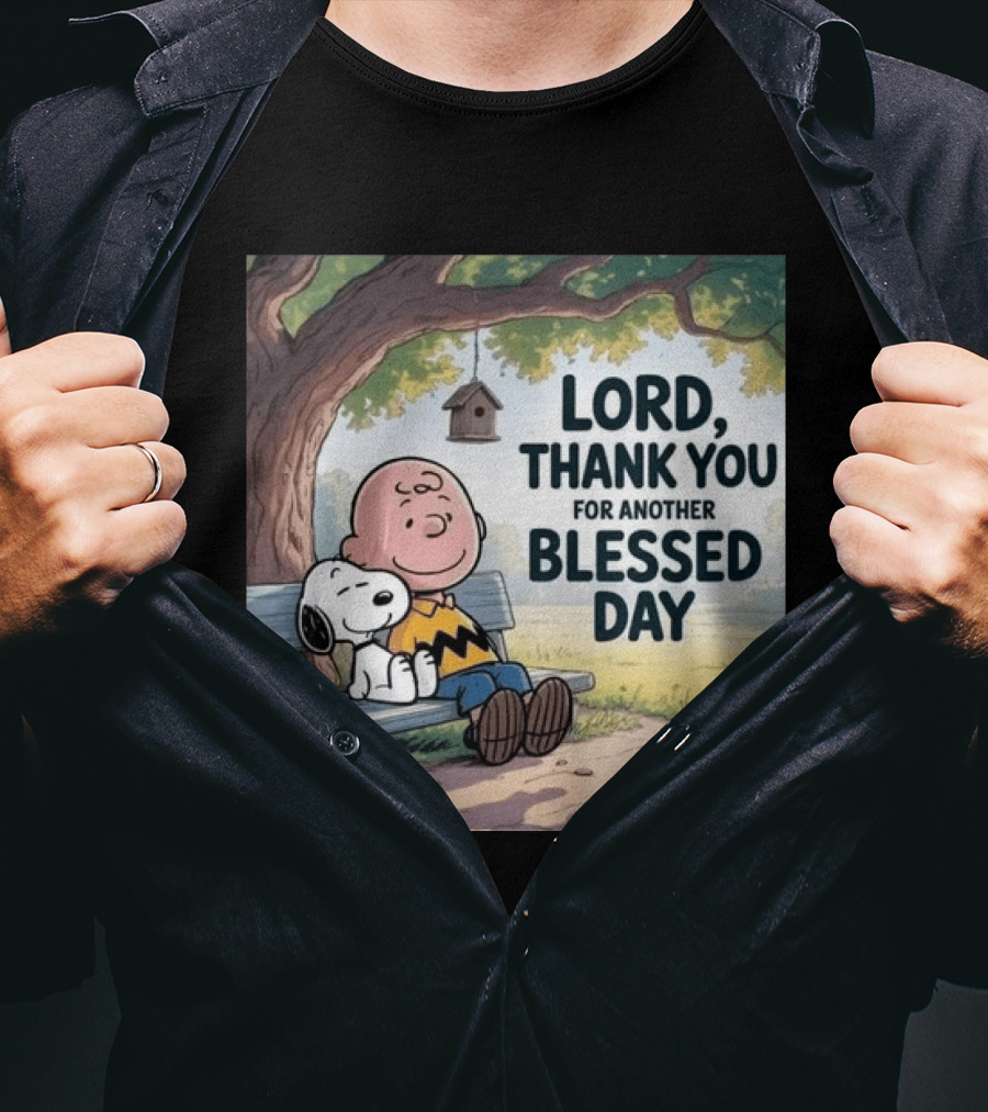 Charlie Brown Snoopy Lord Thank You For Another Blessed Day T-Shirt