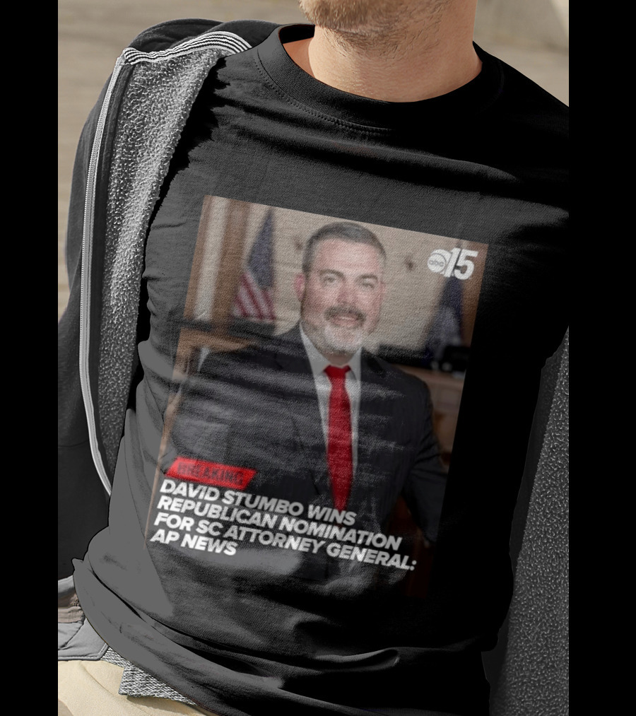 David Stumbo Wins Republican Nomination For SC Attorney General AP News Breaking ABC15 T-Shirt