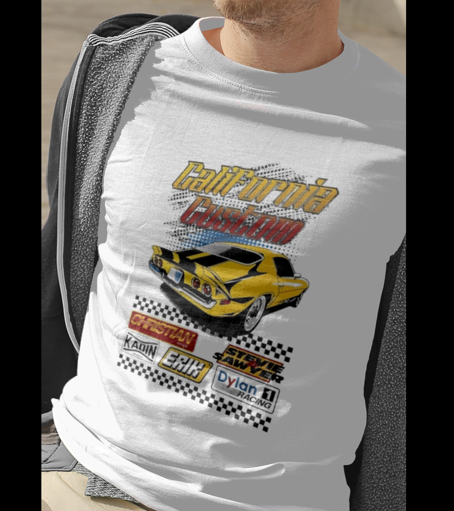 California Custom Camaro Christian Stevie Sawyer Kadin Erik Dylan T-Shirt