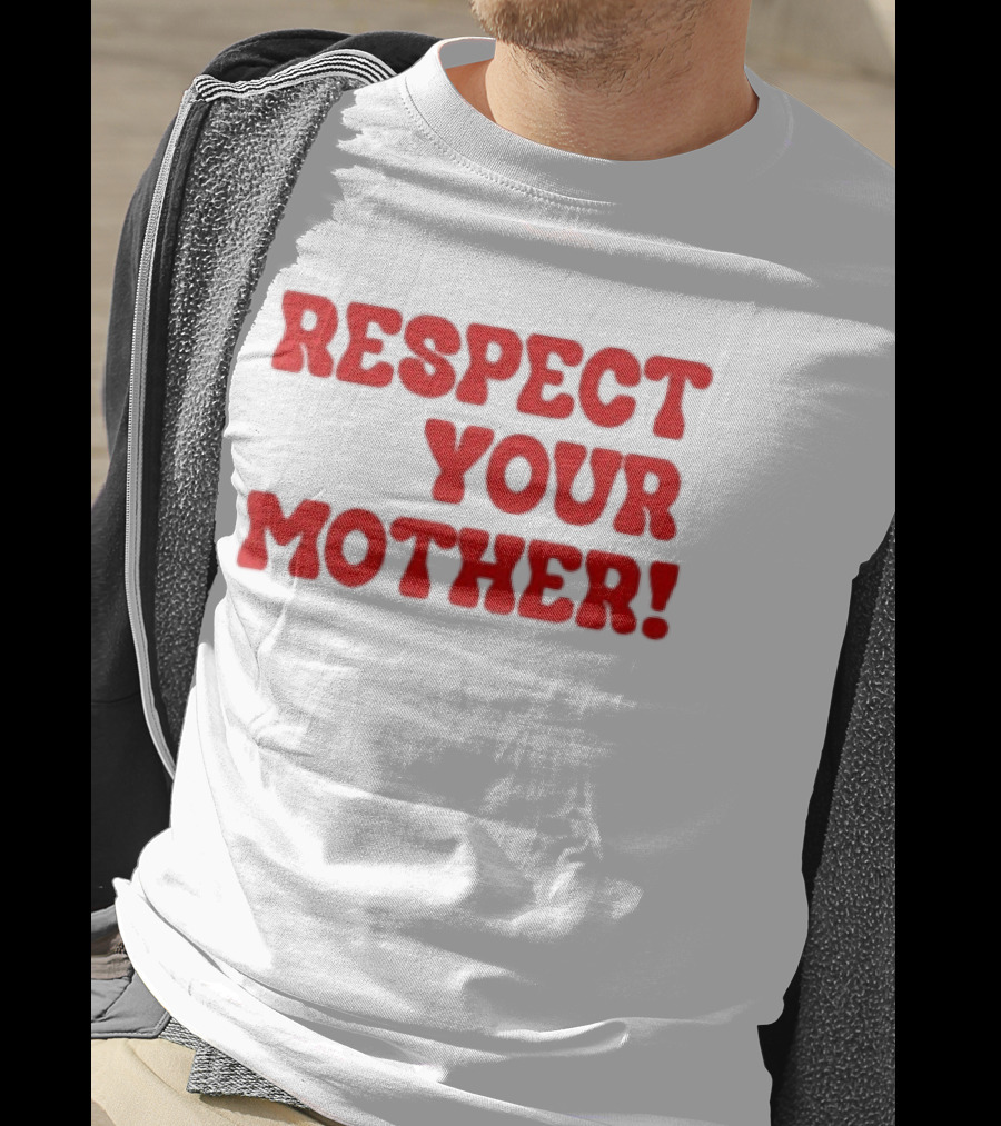 Respect Your Mother Bold Red T-Shirt