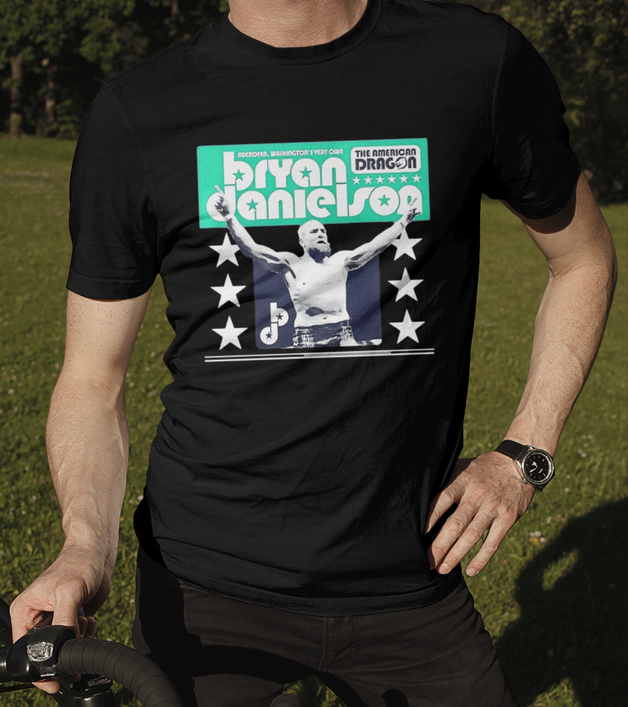 Bryan Danielson The American Dragon Aberdeen Washington's Very Own T-Shirt