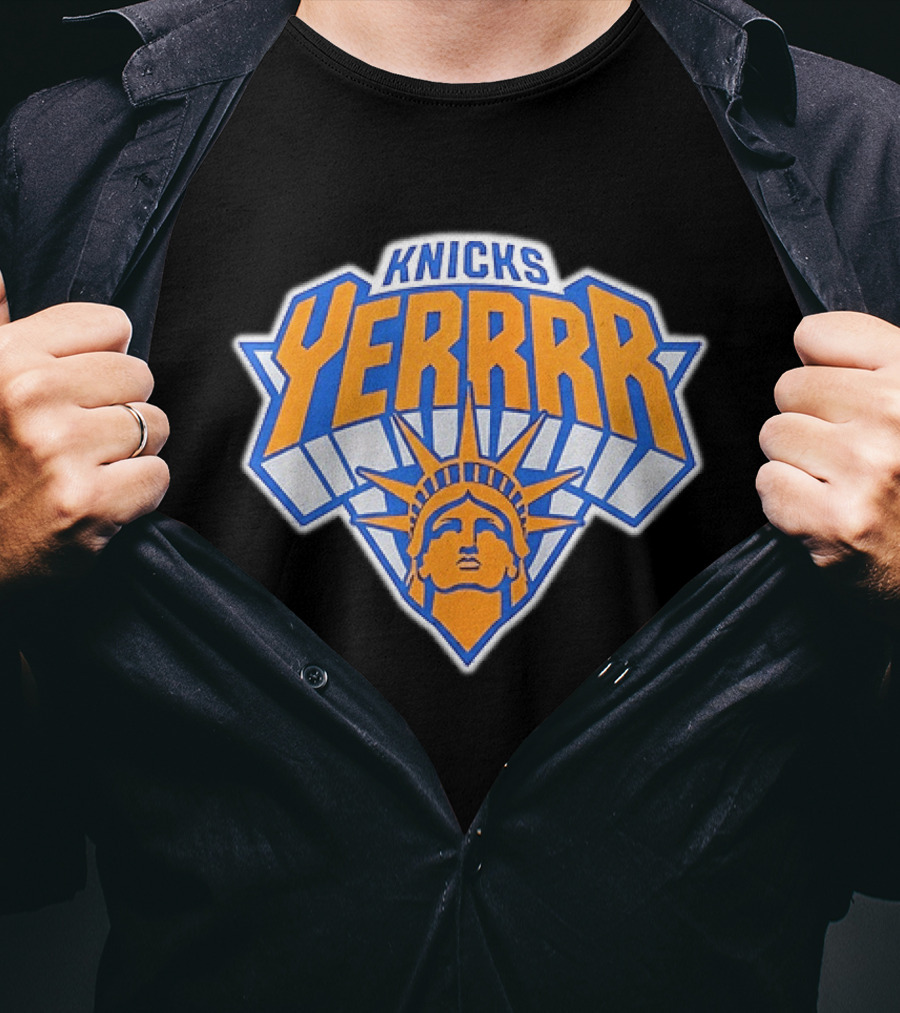 Knicks YERRRR Statue Of Liberty NBA New York T-Shirt