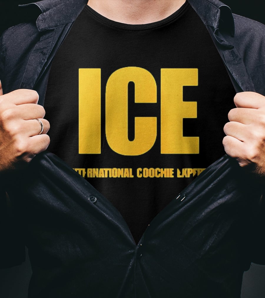 I'm A Talafreako James Talarico International Coochie Expert ICE T-Shirt
