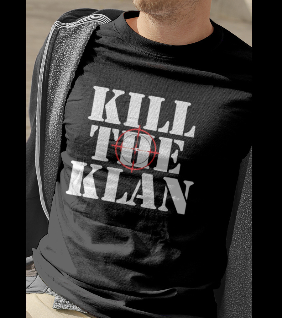 Kill The Klan Anti Racism Crosshair Target T-Shirt