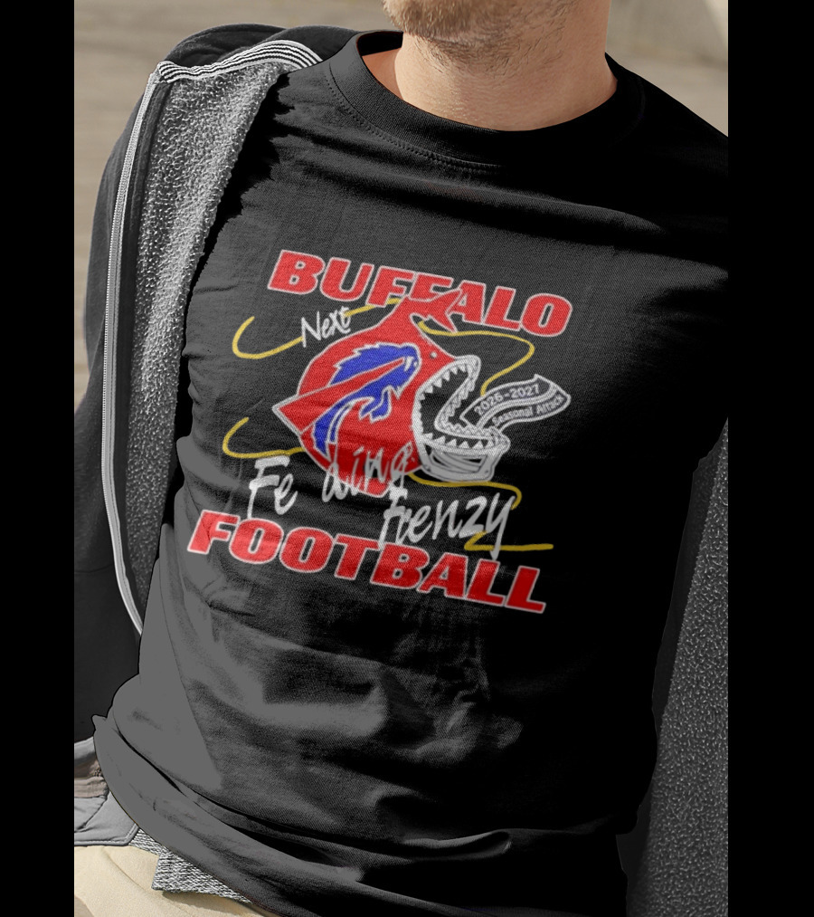 Buffalo Football Next Feeding Frenzy 2026 2027 Seasonal Attack T-Shirt