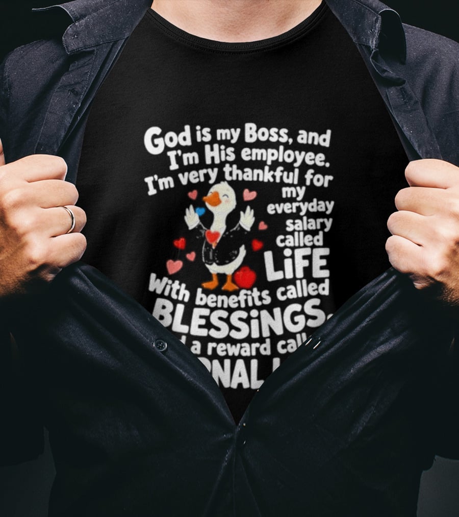 God Is My Boss Thankful Employee Life Blessings Eternal Life Christian Faith T-Shirt