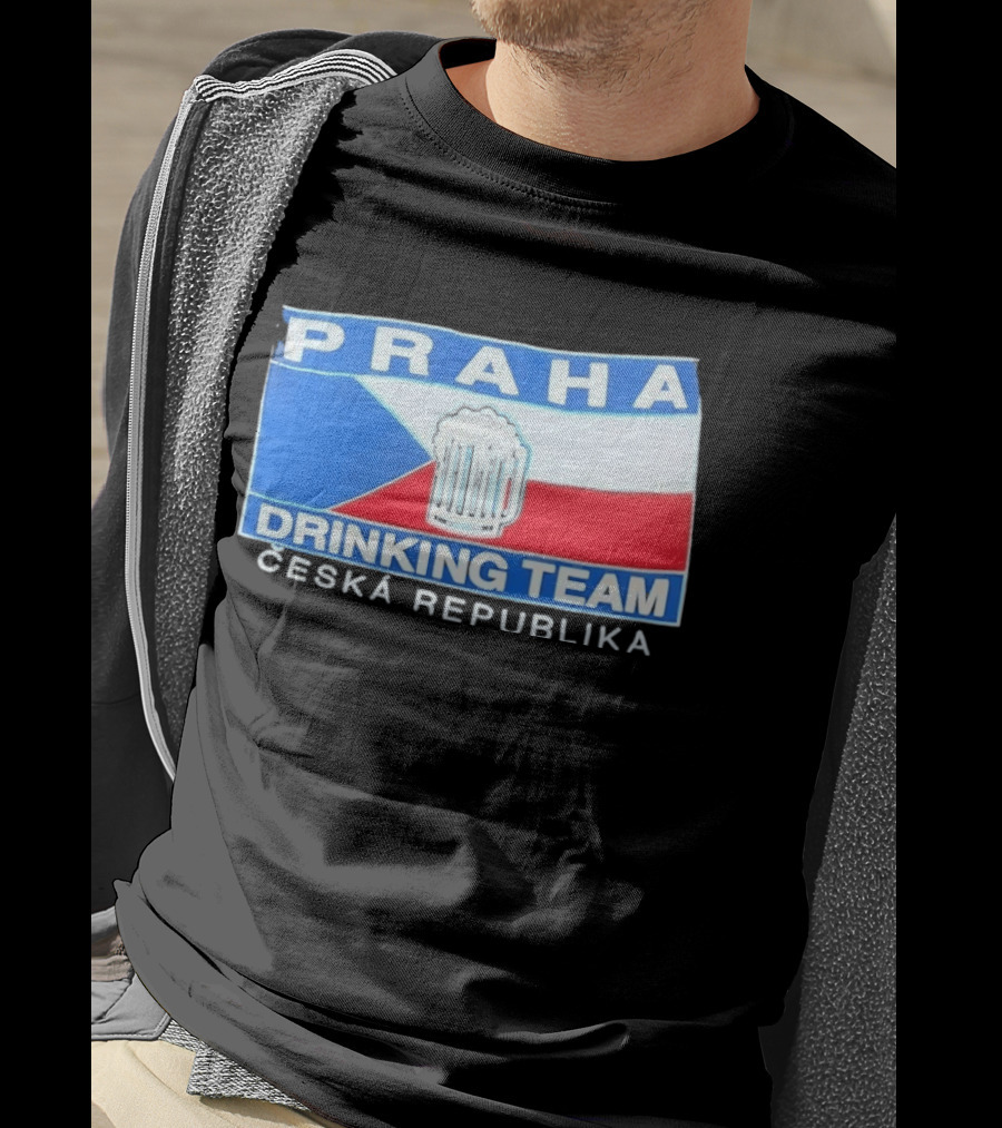 PRAHA Drinking Team Ceska Republika Flag Beer T-Shirt