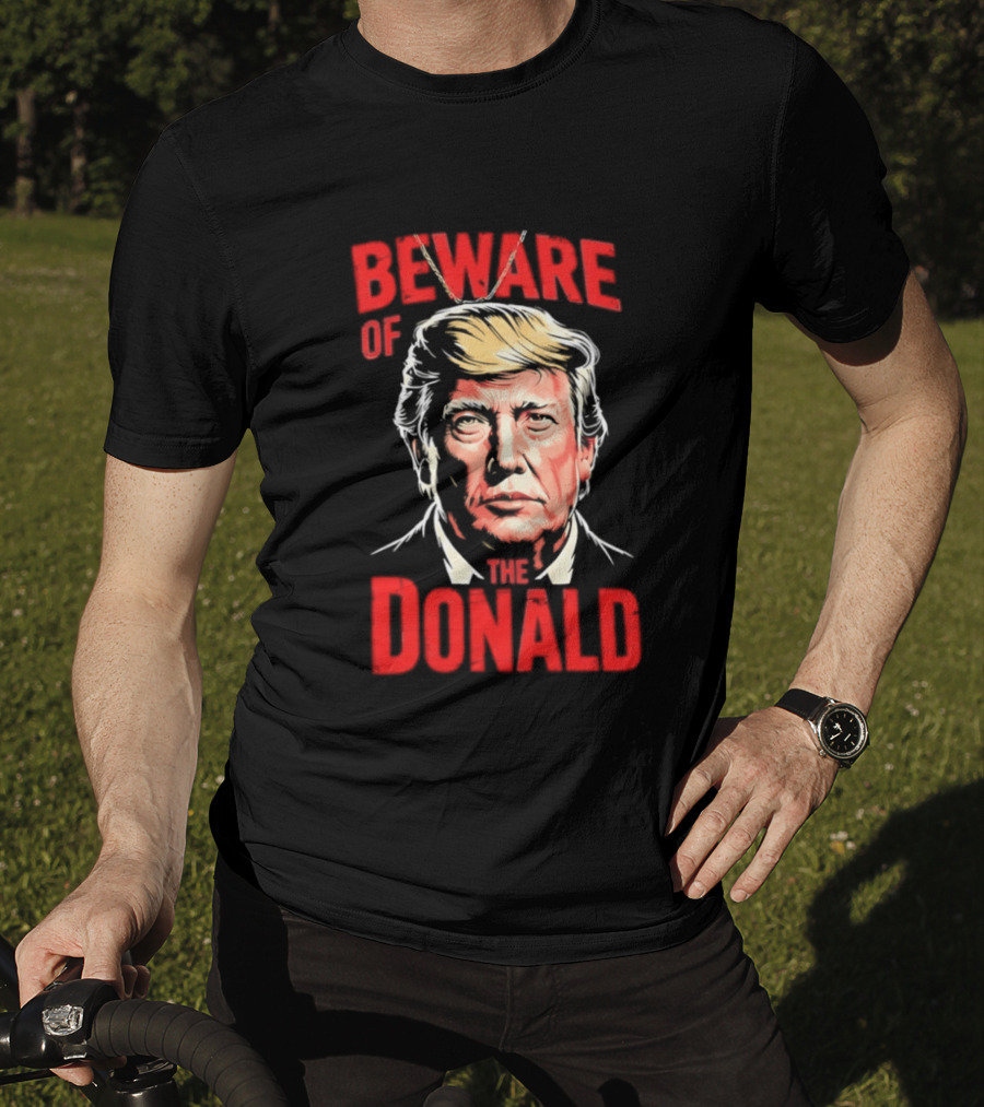 Beware Of The Donald Face T-Shirt