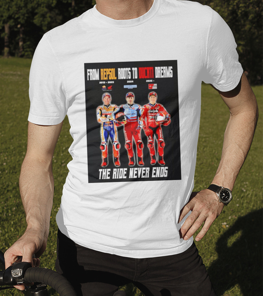 From Repsol To Ducati 2013 2025 MotoGP Journey T-Shirt