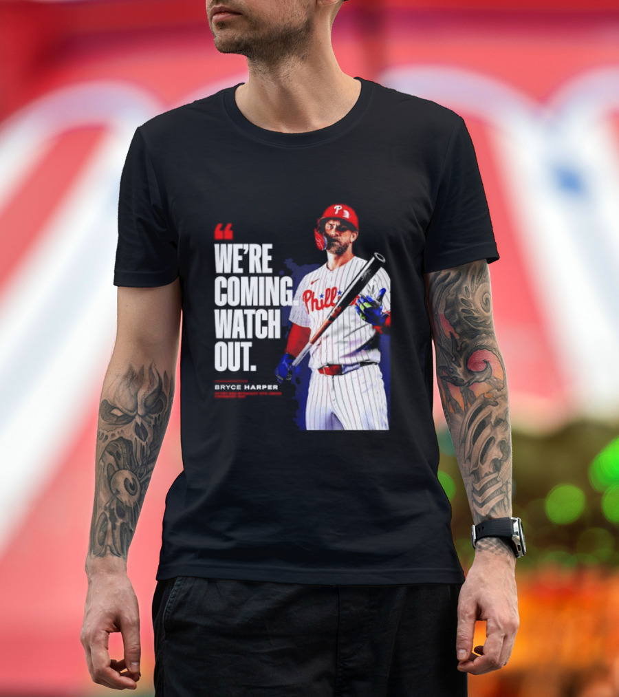 Bryce Harper Philadelphia Phillies We're Coming Out T-Shirt