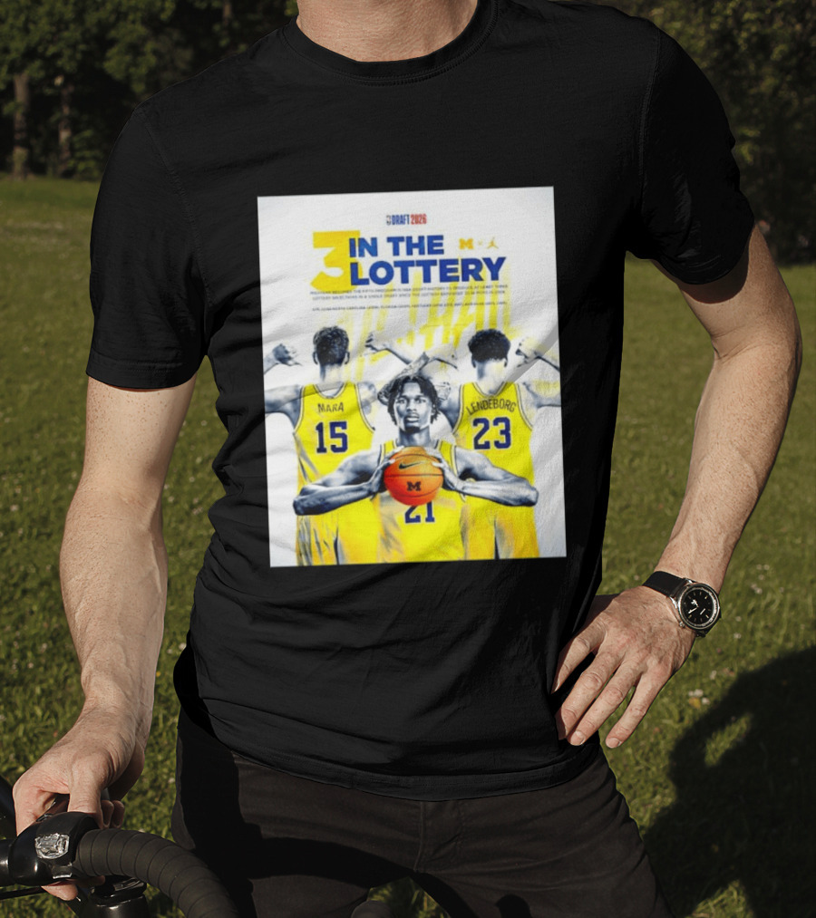 3 In The Lottery NBA Draft 2026 Mara Lendeborg Morez Johnson Michigan T-Shirt