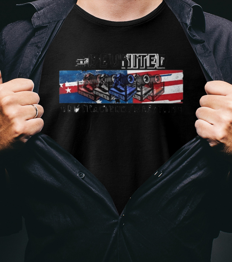 #BEUNITED Distracted By Wrestling Flag And Camera T-Shirt