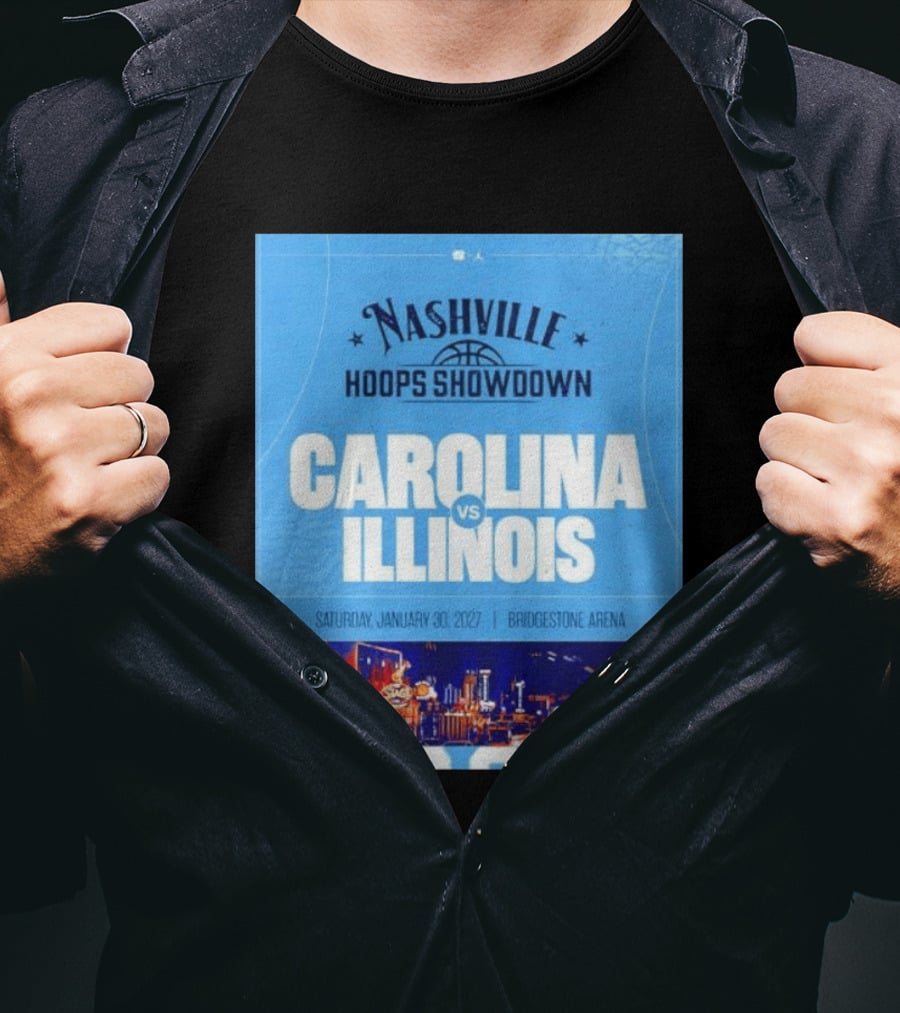Nashville Hoops Showdown Carolina Vs Illinois Saturday January 30 2027 Bridgestone Arena T-Shirt