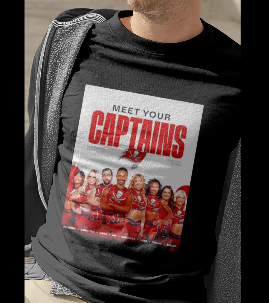 Meet Your Tampa Bay Buccaneers Cheer Captains 2026 2027 Season T-Shirt