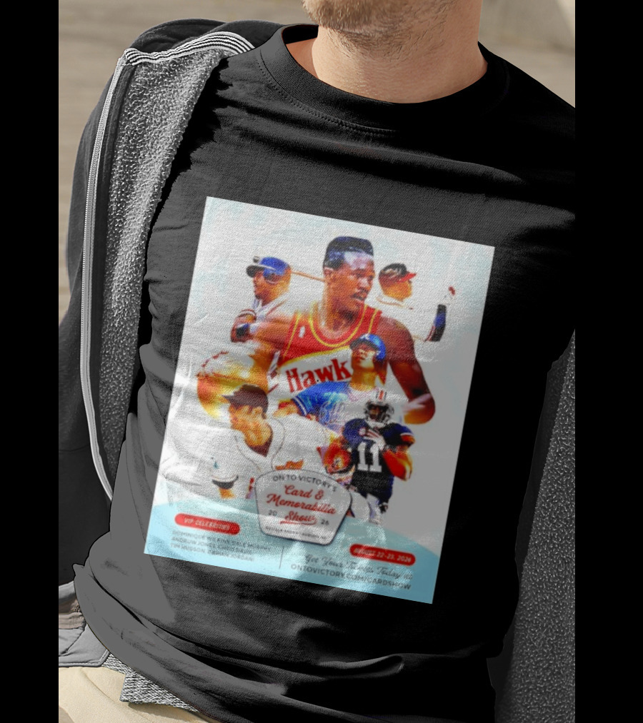 On To Victory Card And Memorabilia Show August 22 23 2026 Dominique Wilkins Dale Murphy T-Shirt