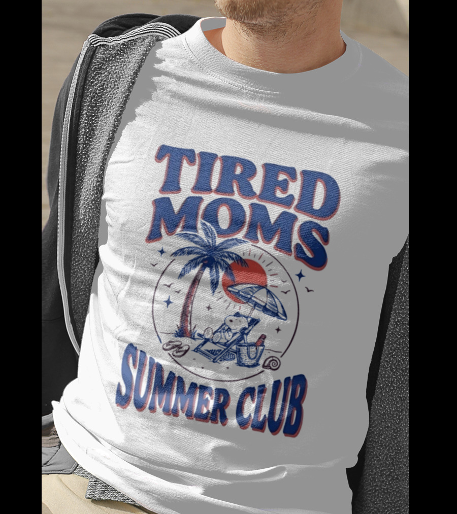 Tired Moms Summer Club Snoopy Beach Relaxation Under Palm Tree T-Shirt