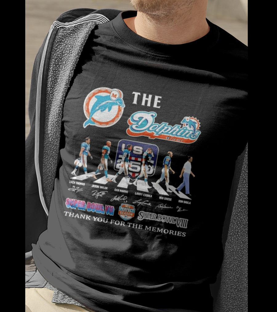 The Miami Dolphins Legends Zach Thomas Jason Taylor Dan Marino Larry Csonka Bob Griese Don Shula Thank You For The Memories Super Bowl VII VIII T-Shirt