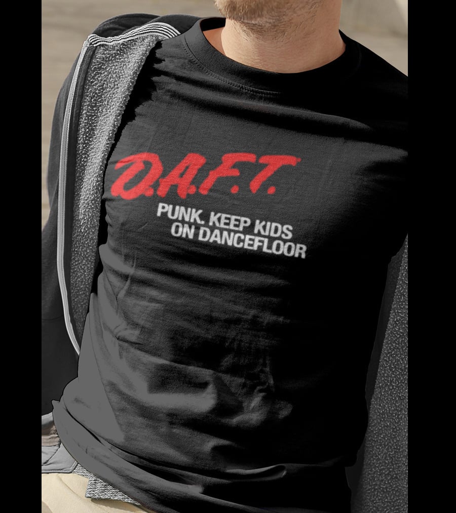 D.A.F.T. Punk Keep Kids On Dancefloor T-Shirt