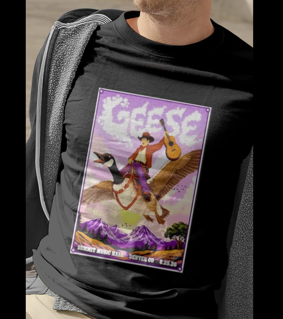 Geese Summit Music Hall Denver CO June 25th 2026 Cowboy Riding Goose With Guitar T-Shirt