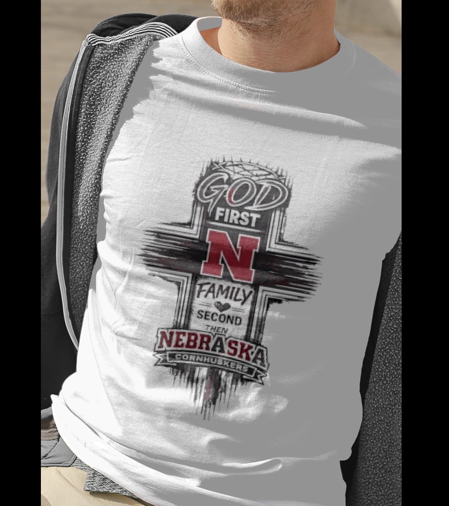 God First Family Second Nebraska Cornhuskers N T-Shirt