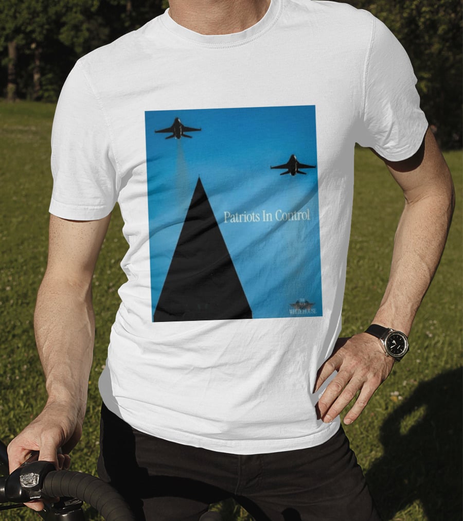 Patriots In Control Fighter Jets Over Monument With White House T-Shirt