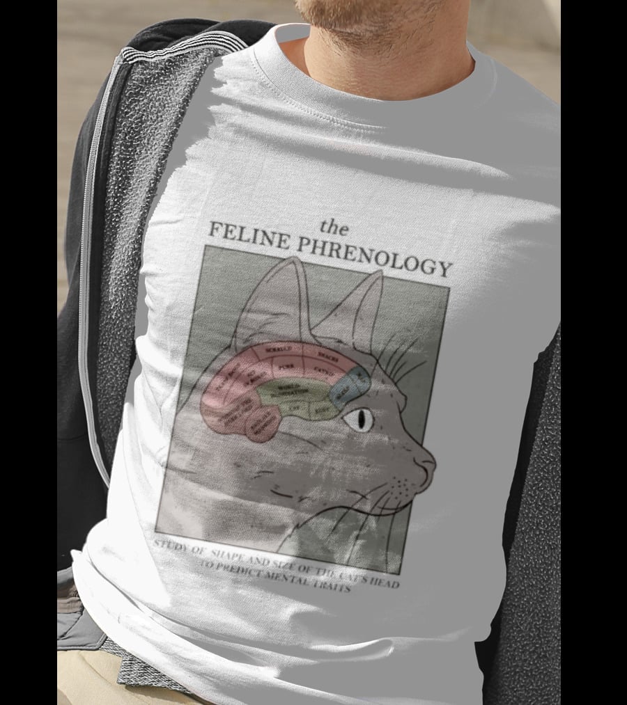 The Feline Phrenology Study Of Shape And Size Of The Cat's Head To Predict Behavior T-Shirt